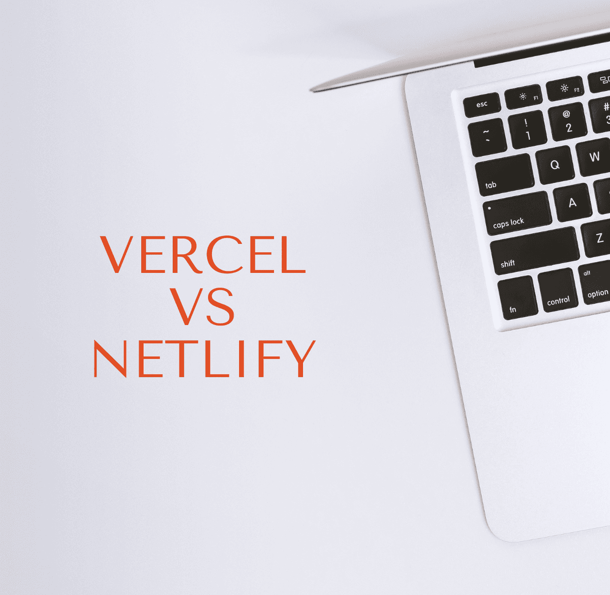 Vercel vs Netlify